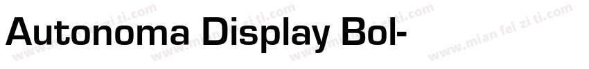 Autonoma Display Bol字体转换